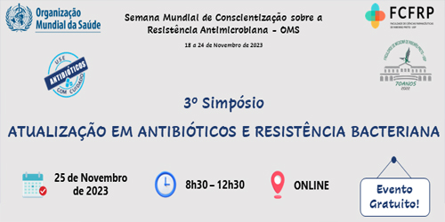 3º Simpósio Atualização em Antibióticos e Resistência Bacteriana
