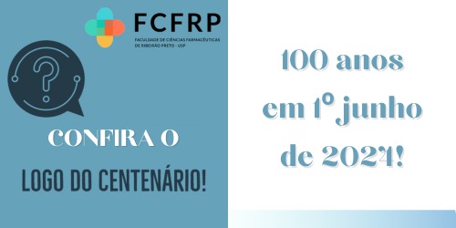 100 Anos da FCFRP